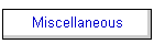 Miscellaneous