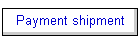 Payment shipment