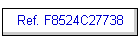 Ref. F8524C27738